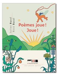 Poèmes joue ! Joue !
