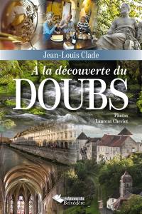 A la découverte du Doubs