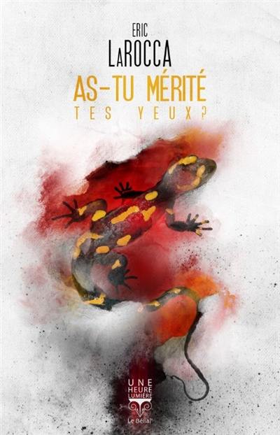 As-tu mérité tes yeux ? As-tu mérité tes yeux ?