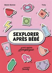 Sexplorer après bébé