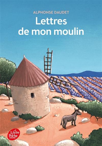 Lettres de mon moulin Lettres de mon moulin