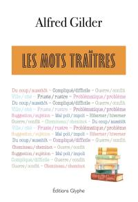 Les mots traîtres