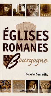 Eglises romanes de Bourgogne