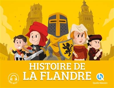 Histoire de la Flandre Histoire de la Flandre