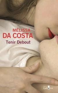 Tenir debout