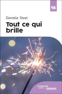 Tout ce qui brille