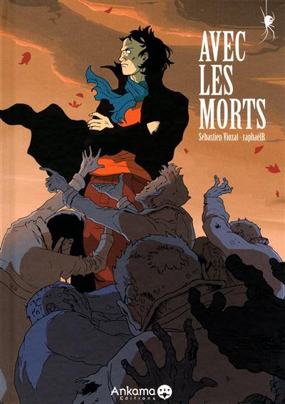 Avec les morts Avec les morts