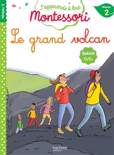 Le grand volcan : niveau 2 Le grand volcan : niveau 2