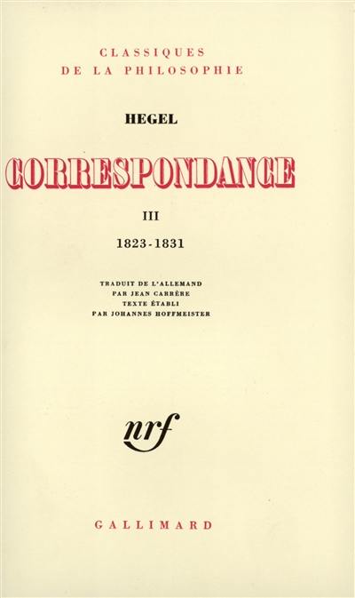 Correspondance. Vol. 3. 1823-1831 Correspondance. Vol. 3. 1823-1831