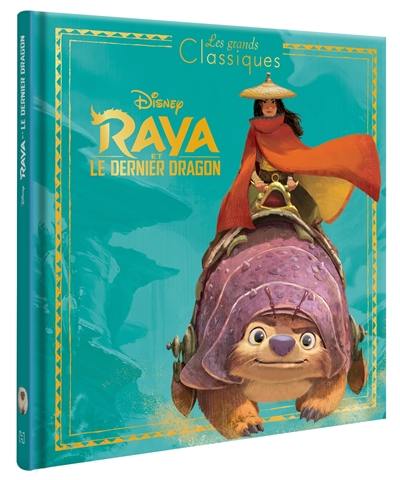 Raya et le dernier dragon Raya et le dernier dragon