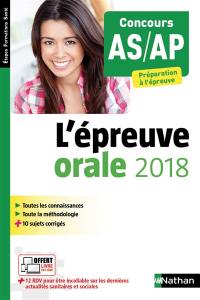 Concours AS, AP : l'épreuve orale 2018 : préparation à l'épreuve