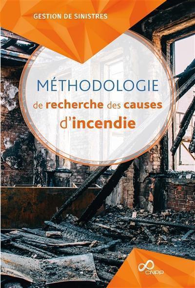 Méthodologie de recherche des causes d'incendie