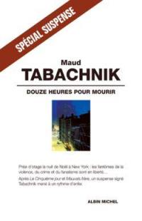 Douze heures pour mourir