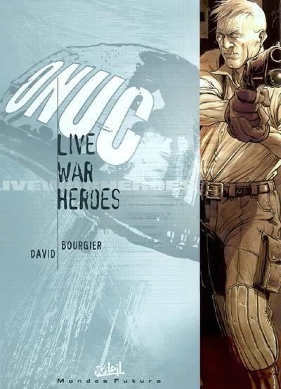 Live war heroes Live war heroes
