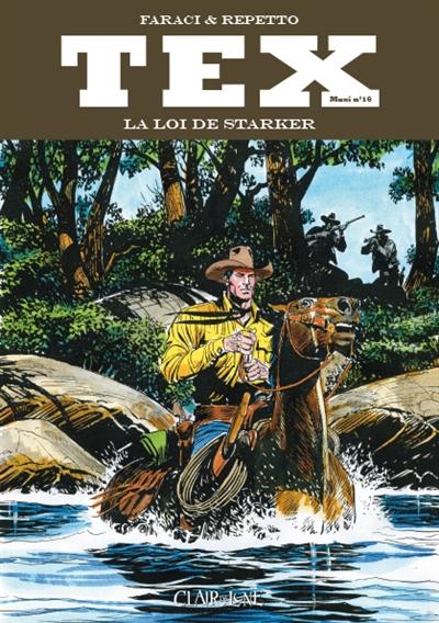 Tex maxi. Vol. 16. La loi de Starker Tex maxi. Vol. 16. La loi de Starker