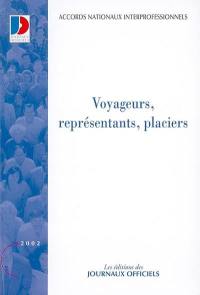 Voyageurs, représentants, placiers : accords nationaux interprofessionnels