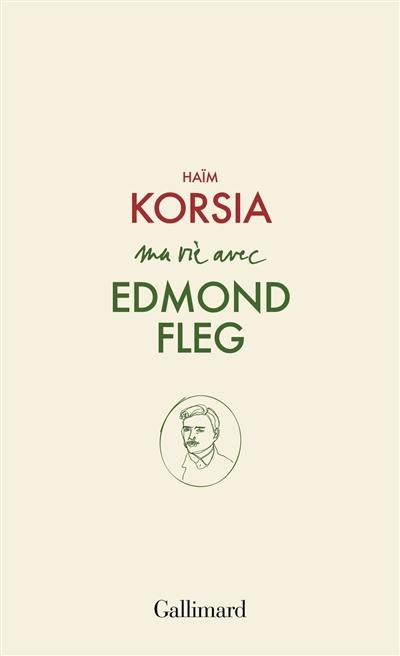 Ma vie avec Edmond Fleg Ma vie avec Edmond Fleg