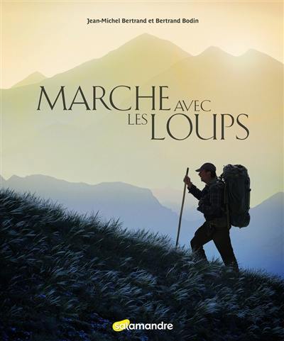 Marche avec les loups Marche avec les loups