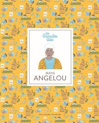 Maya Angelou