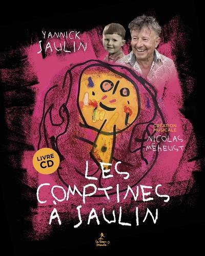 Les comptines à Jaulin Les comptines à Jaulin
