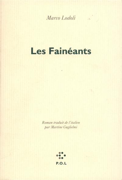 Les Fainéants