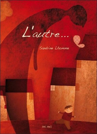 L'autre... L'autre...