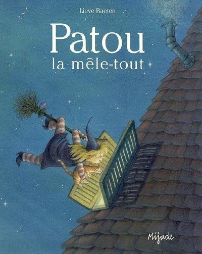 Patou la mêle-tout Patou la mêle-tout