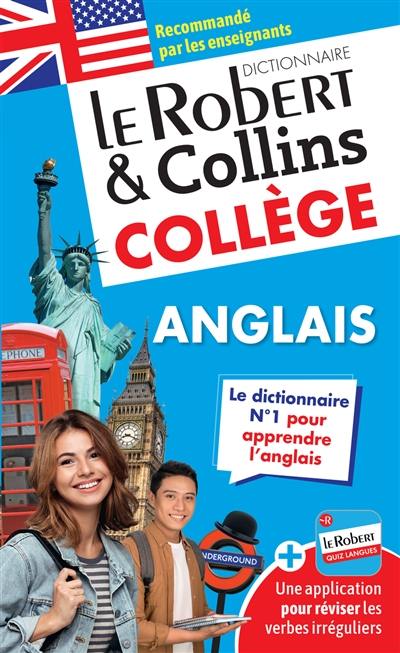 Le Robert & Collins collège anglais : dictionnaire anglais-français, français-anglais Le Robert & Collins collège anglais : dictionnaire anglais-français, français-anglais