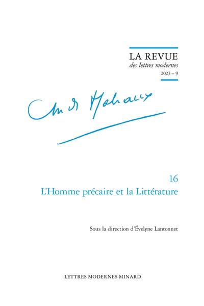 André Malraux. Vol. 16. L'homme précaire et la littérature André Malraux. Vol. 16. L'homme précaire et la littérature