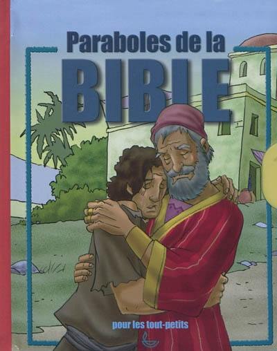 Paraboles de la Bible Paraboles de la Bible