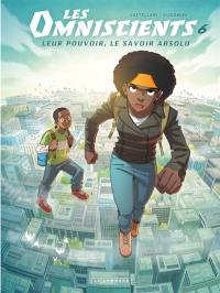 Les omniscients. Vol. 6. Le chemin des dieux
