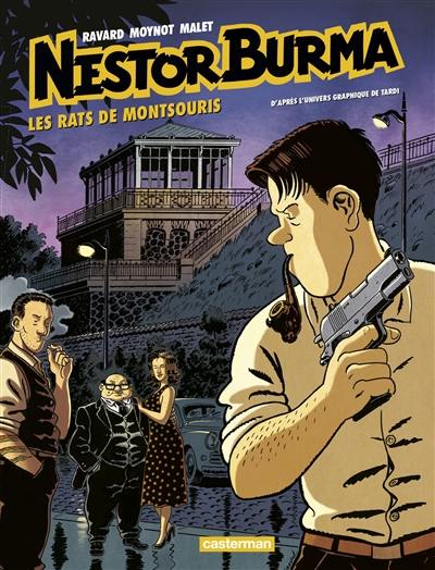 Nestor Burma. Vol. 13. Les rats de Montsouris Nestor Burma. Vol. 13. Les rats de Montsouris
