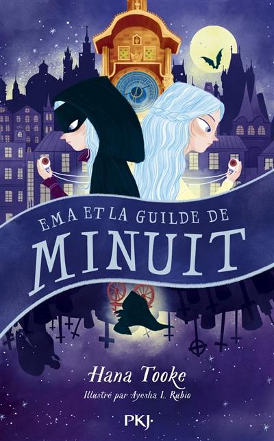 Ema et la Guilde de Minuit Ema et la Guilde de Minuit