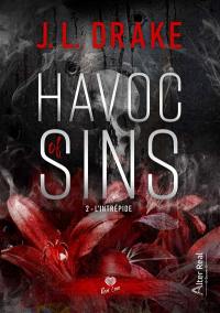 Havoc of sins. Vol. 2. L'intrépide