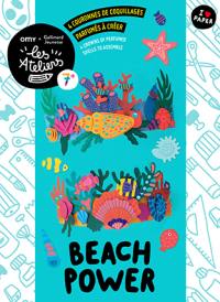 Beach power : 4 couronnes de coquillages parfumés à créer. Beach power : 4 crowns of perfumed shells to assemble