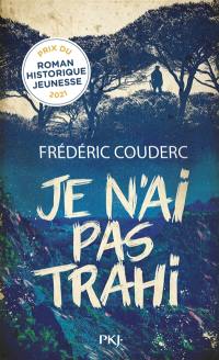Je n'ai pas trahi