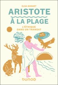 Aristote à la plage : l'éthique dans un transat