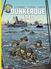 Les reportages de Lefranc. Dunkerque 1940