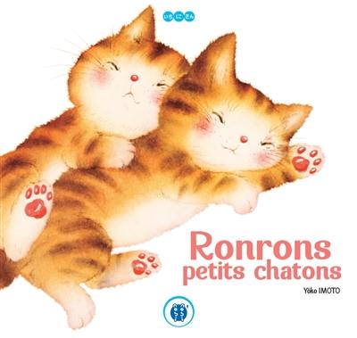 Ronrons petits chatons Ronrons petits chatons