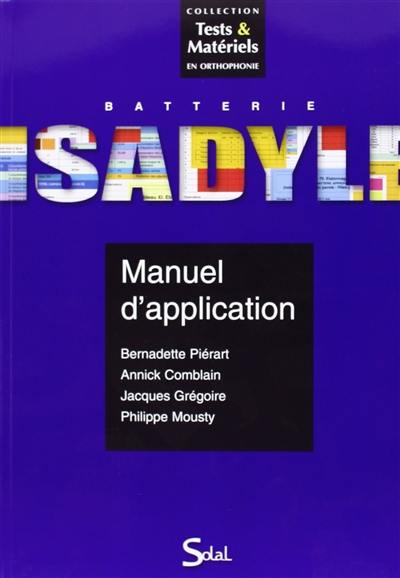 ISADYLE : batterie de tests ISADYLE : batterie de tests