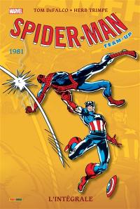 Spider-Man team-up : l'intégrale. 1981