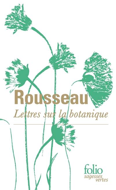Lettres sur la botanique Lettres sur la botanique