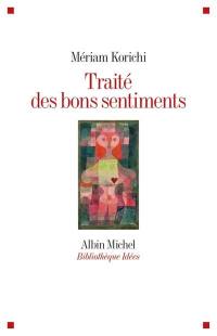 Traité des bons sentiments