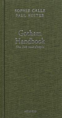 Doubles-jeux. Gotham handbook : New York, mode d'emploi