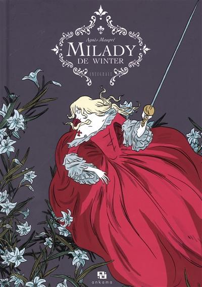 Milady de Winter : intégrale Milady de Winter : intégrale