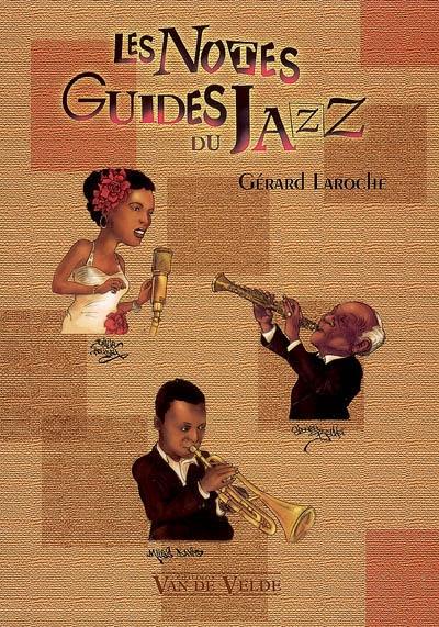 Les notes guides du jazz