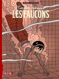 Caroline Baldwin. Vol. 19. Les faucons