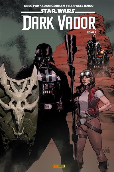 Dark Vador. Vol. 7. La Force déchaînée Dark Vador. Vol. 7. La Force déchaînée