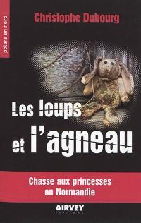 Les loups et l'agneau