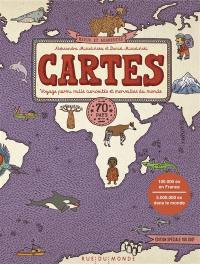 Cartes : voyage parmi mille curiosités et merveilles du monde : 70 pays